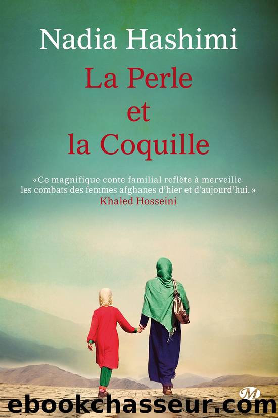La Perle et la coquille by Nadia Hashimi