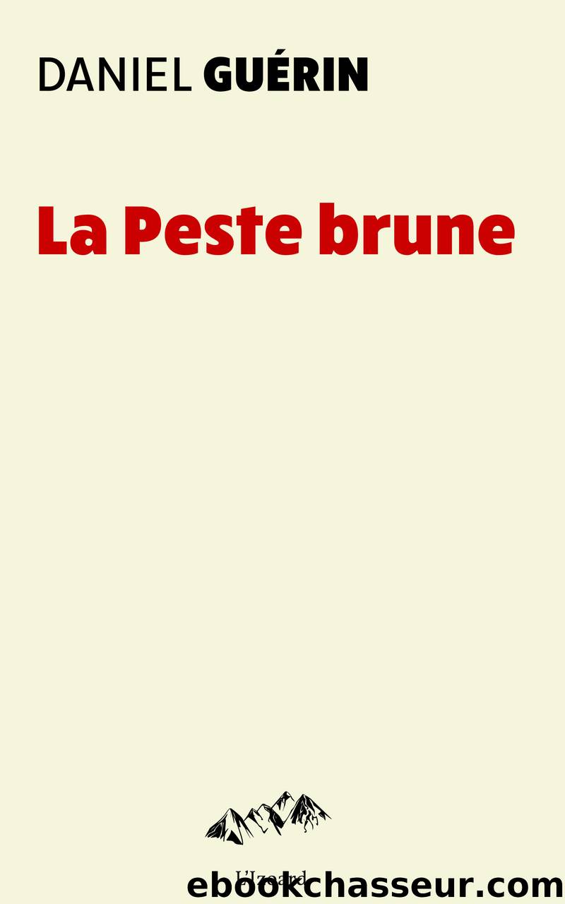 La Peste brune by Daniel Guérin