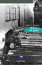 La Peur by Jan T. Gross
