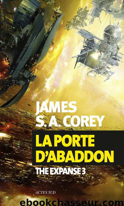 La Porte d'Abaddon by Corey James S. A