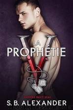 La ProphÃ©tie (French Edition) by S.B. Alexander