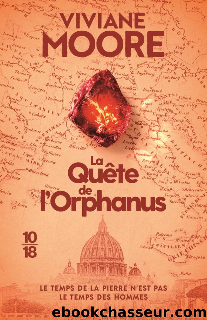 La QuÃªte de lâOrphanus by Viviane Moore