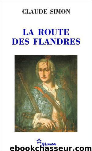 La Route des Flandres by Simon Claude