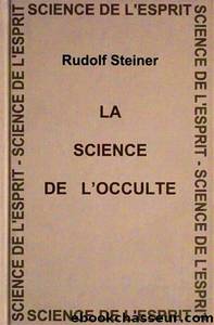 La Science de l'Occulte by Rudolf Steiner