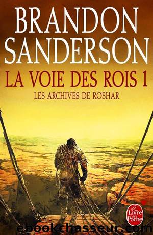 La Voie des Rois, volume 1 by Brandon Sanderson