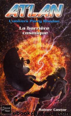 La barriÃ¨re cosmique by Castor Rainer