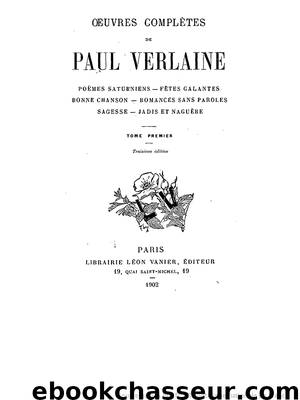 La bonne chanson by Paul Verlaine