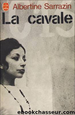 La cavale by Albertine Sarrazin