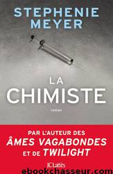 La chimiste by Stephenie Meyer