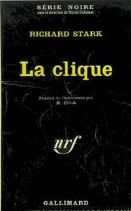 La clique by Richard Stark