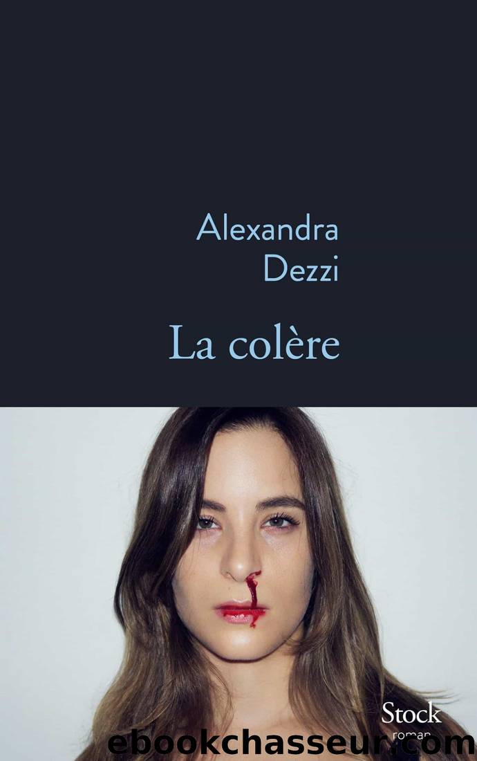La colÃ¨re by Alexandra Dezzi