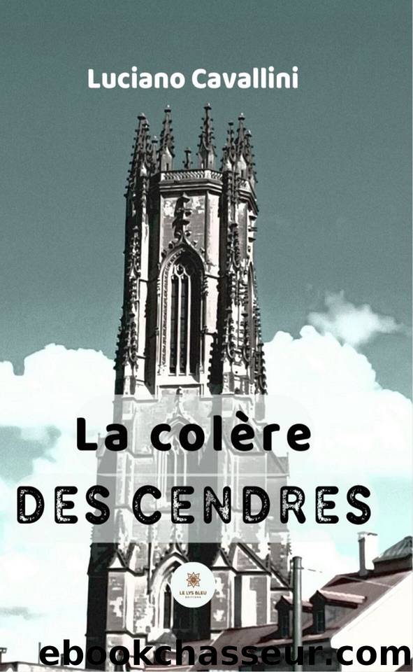 La colÃ¨re des cendres (French Edition) by Cavallini Luciano