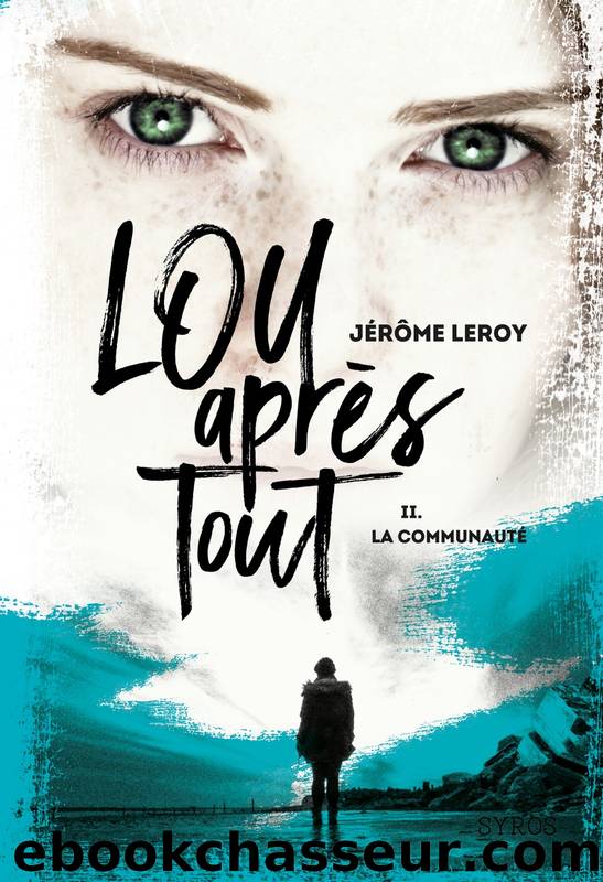 La communautÃ© by Jérôme Leroy