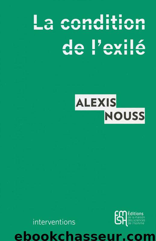 La condition de l’exilé by Alexis Nouss