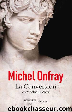 La conversion by Michel Onfray