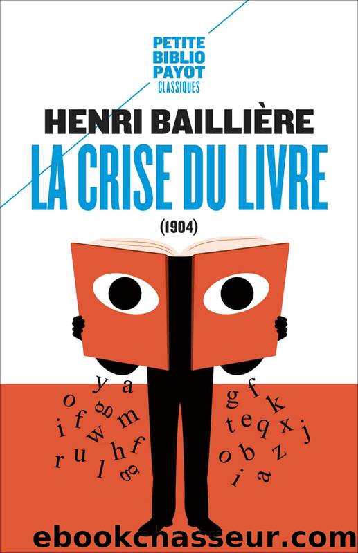 La crise du livre by Henri Baillière