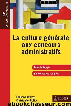 La culture générale aux concours administratifs by Edouard Geffray