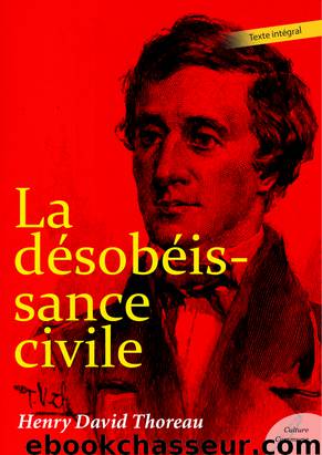 La désobéissance civile by Henry David Thoreau