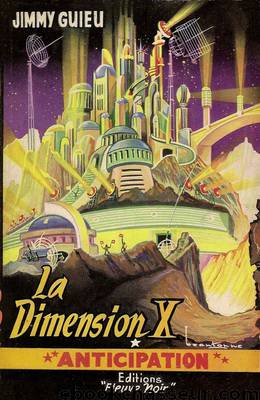 La dimension X by Jimmy Guieu