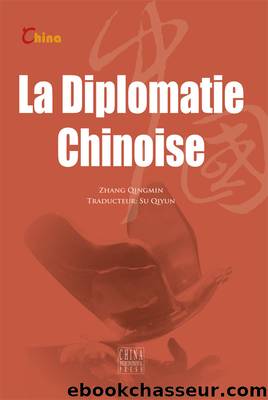 La diplomatie chinoise (ä¸­å½å¤äº¤) by Qingmin ZHANG