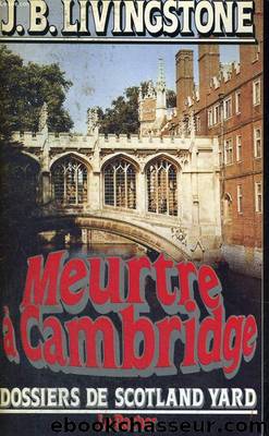 La disparue de Cambridge by J. B. Livingstone
