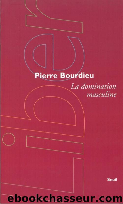 La domination masculine by Pierre Bourdieu