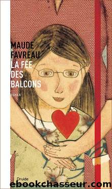La fée des balcons by Maude Favreau