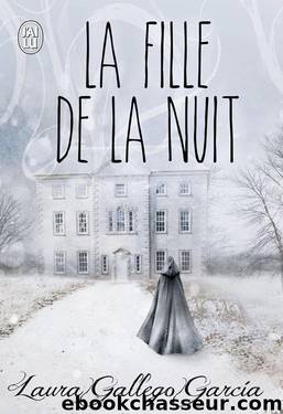 La fille de la nuit (Young Adult) (French Edition) by Garcia Gallego Laura