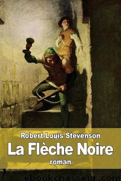 La flèche noire by Robert-Louis Stevenson