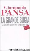 La grande bugia by Pansa Giampaolo