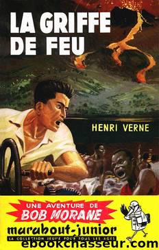 La griffe de feu by Henri Vernes