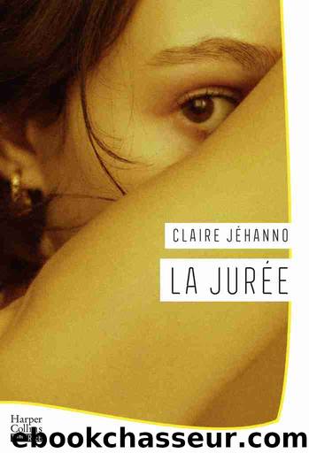 La jurÃ©e by Claire Jéhanno