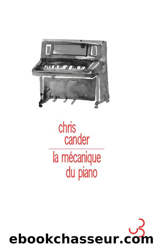 La mÃ©canique du piano by Cander Chris