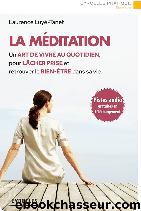 La méditation by Luyé-Tanet Laurence