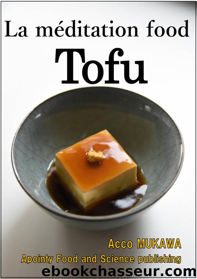La méditation food Tofu (French Edition) by MUKAWA Acco