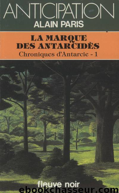 La marque des Antarcidès by Alain Paris