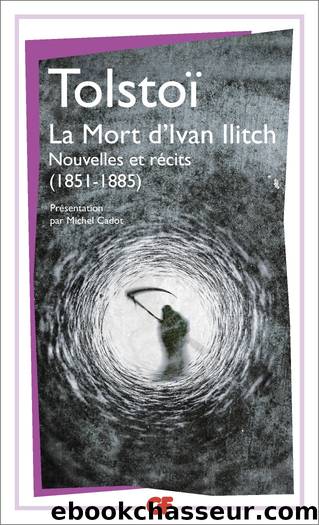 La mort d'Ivan Ilitch by Léon Tolstoï