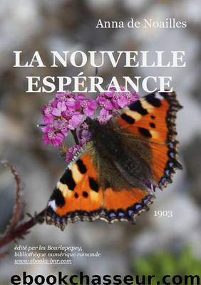 La nouvelle Espérance by Anna de Noailles