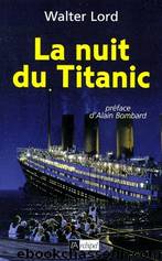 La nuit du Titanic by Lord Walter