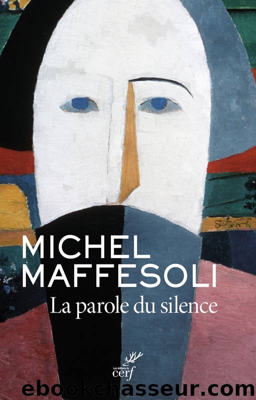 La parole du silence by Michel Maffesoli