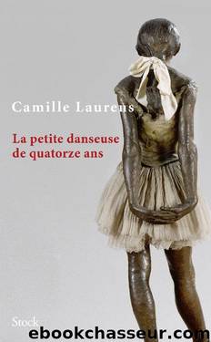 La petite danseuse de quatorze ans by Camille Laurens