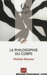 La philosophie du corps by Michela Marzano