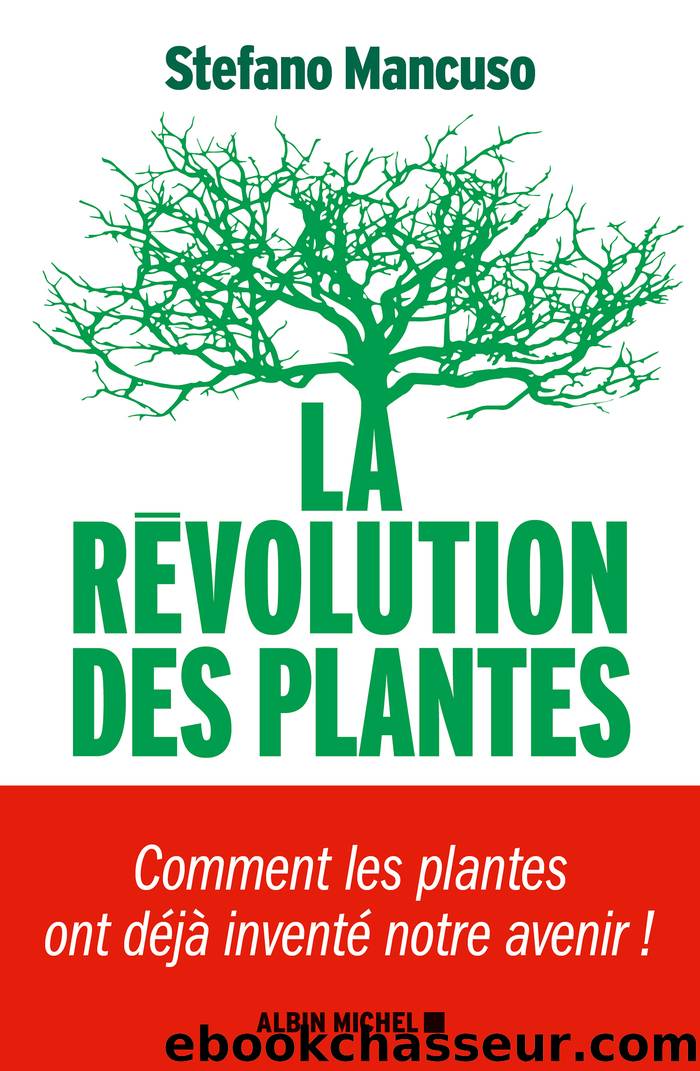 La révolution des plantes by Mancuso Stefano