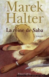 La reine de saba by Marek Halter