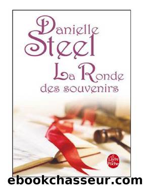 La ronde des souvenirs by Danielle Steel