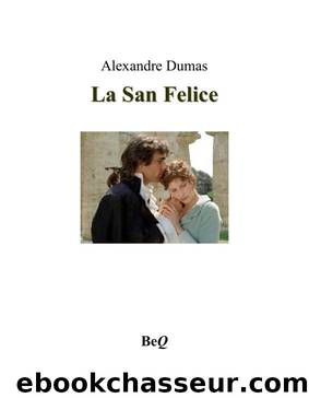 La san-felice 5 by Alexandre Dumas