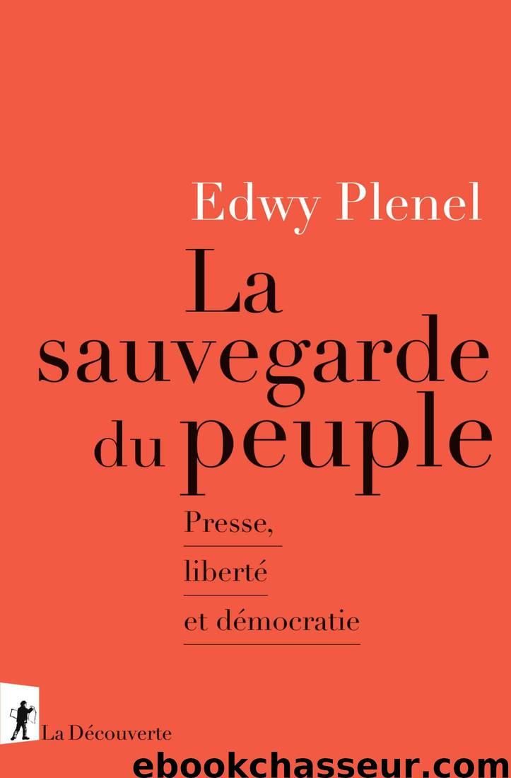 La sauvegarde du peuple by Edwy Plenel