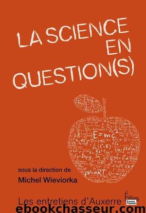 La science en question(s) by Wieviorka Michel