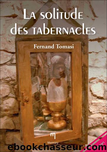 La solitude des tabernacles by Fernand Tomasi