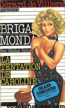 La tentation de Caroline by Brice Michel